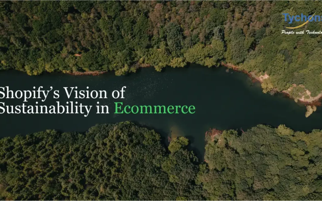 Shopify’s Vision on Sustainable Ecommerce