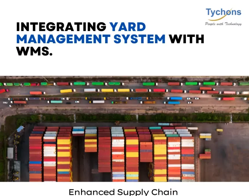 Integrating Yard Management System with WMS