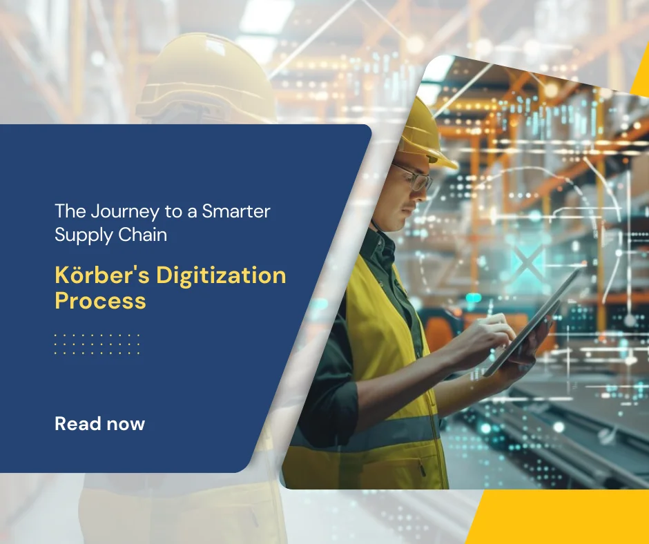 Smarter Supply Chain: Körber's Digitization & Automated Process - Tychons